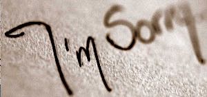 script saying 'I'm Sorry'